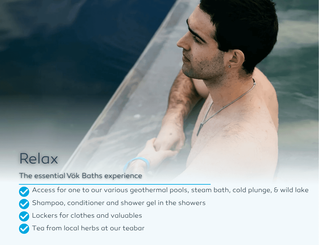 Relax - The essential Vök Baths experience